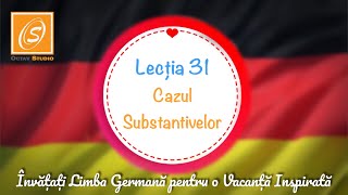 Lecția 31  Cazul Substantivelor  Învață Limba Germană pentru o Vacanță Inspirată [upl. by Romeon600]