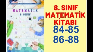 8 SINIF MATEMATİK DERS KİTABI SAYFA 84858688 ALIŞTIRMALAR  8SINIF MATEMATİK MEB YAYINLARI [upl. by Suolekcin490]