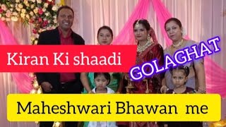 Golaghat Maheshwari Bhawan me shaadiwedding in Maheshwari Bhawan Golaghat [upl. by Firehs415]