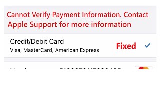 Cannot Verify Payment informationHow to Verify Payment information Apple ID iPhoneApp Store iTunes [upl. by Nerrat]