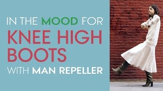 The Right Way to Wear KneeHigh Boots  Fashion Advice with Man Repeller Leandra Medine  Stylecom [upl. by Adamek216]