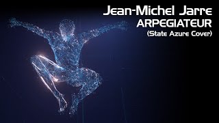 JeanMichel Jarre  ArpegiateurArpegiator State Azure Cover [upl. by Shulins]