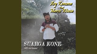 Suarga Kone feat Marco Wisesa [upl. by Naoma]