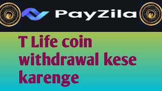 T Life coin withdrawal kese karenge [upl. by Arreit]