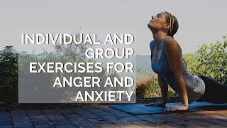 Individual and Group Therapy Activities for Anger and Anxiety [upl. by Lladnek116]