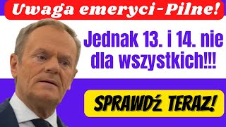 SZOK 13 I 14 EMERYTURA nie dla wszystkich Jak Ministerstwo Tuska się z tego teraz tłumaczy [upl. by Ydok]