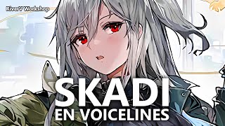 Skadi EN Voice Lines  Arknights明日方舟 スカジ 英語ボイス集 [upl. by Ytsur]