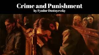 Crime and Punishment by Fyodor Dostoyevsky [upl. by Ashbaugh801]