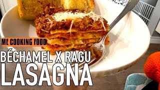 Episode 1  Me Cooking Food  The Best Ragu and Béchamel Lasagna [upl. by Lucias7]