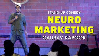 NEURO MARKETING  Gaurav Kapoor  Stand Up Comedy  Crowd Work [upl. by Brett]