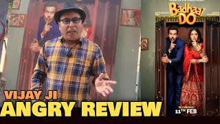 Badhai Do Movie ANGRY REVIEW By Expert Vijay Ji  Rajkumar Rao Bhumi Pednekar  Angry Public Review [upl. by Irv]