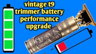 vintage t9 trimmer  vintage hair cutting machine  battery performance upgrade [upl. by Annehs]