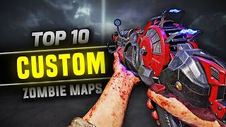 Top 10 Custom Zombies Maps in 2024 Call of Duty Black Ops 3 [upl. by Eekcaj]