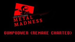 FNF METAL MADNESS GUNPOWER CHARTED REMAKE [upl. by Gwenn]