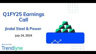 Jindal Steel amp Power Earnings Call for Q1FY25 [upl. by Loughlin55]