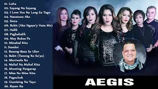 AEGIS Greatest Hits Songs Full Album Best OPM Tagalog Love Songs Playlist 2021 [upl. by Netsriik800]