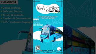 RS Yadav Smart Bus  Luxury Buses  EcoFriendlyStaff  Book9311260282 travel travel trailer [upl. by Ymassej380]