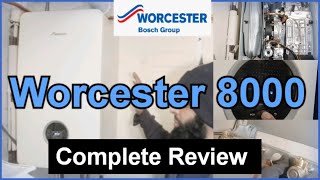 Worcester 8000 Boiler  Complete Review  No BS [upl. by Esiocnarf224]