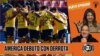 EL AMÉRICA debutó con DERROTA ante Atl San Luis Lo último de la junta de dueños  Raza Deportiva [upl. by Brooking880]