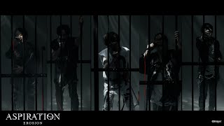 【CAST MV】EROSION 2nd Single「Aspiration」 [upl. by Einna369]