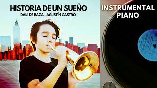 HISTORIA DE UN SUEÑO  INSTRUMENTAL PIANO [upl. by Llertak]