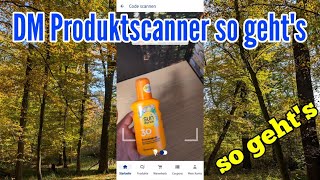 DM App Produktscanner bei DM so funktionierts Tutorial [upl. by Ahsilef649]