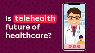 Is Telehealth the Future of Healthcare  All about Plum Telehealth [upl. by Eelydnarb]