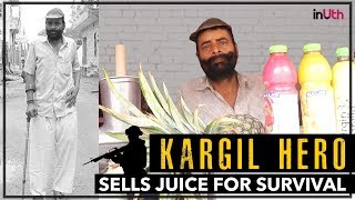 Kargil War Hero Sells Juice For Survival  InUth [upl. by Ahsinelg20]