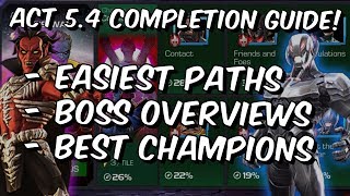 Act 54 Completion Guide  Easiest Paths amp Best Champions  Marvel Contest Of Champions [upl. by Nayar338]