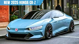 2025 Honda CRZ Is Back  Futuristic Design amp More Powerful Performance [upl. by Harmaning650]