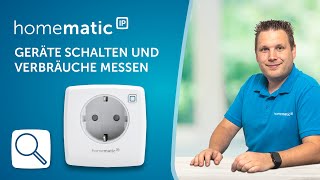 Homematic IP  Geräte schalten und Verbräuche messen mit der SchaltMessSteckdose [upl. by Kikelia836]