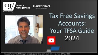 2024  All About TaxFree Savings Accounts TFSAs [upl. by Bel]