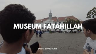 Museum Fatahillah  Ddoel Production [upl. by Leduar]