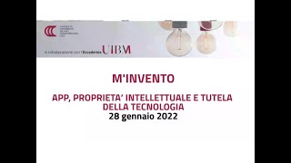 App proprietà intellettuale e tutela della tecnologia  2022 [upl. by Bannister827]