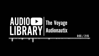 The Voyage  Audionautix [upl. by Adnilasor160]