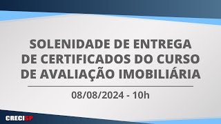 08082024  10h00  Solenidade de Entrega de Certificados do PROECCI [upl. by Milena932]