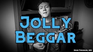 The Jolly Beggar [upl. by Gelasias]