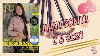 JUANA BONITA Campaña 5 2021 Argentina  VEROCA MAKEUP [upl. by Aleek]