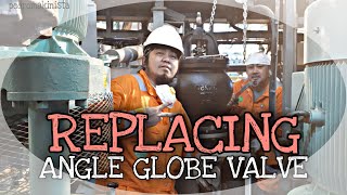 HOW TO REPLACE ANGLE TYPE GLOBE VALVE  NON RETURN VALVE ON SEA WATER LINE BUHAY MAKINISTA VLOG19 [upl. by Euqirrne]