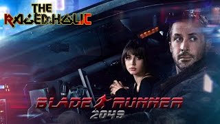 BLADE RUNNER 2049 A Rant [upl. by Javier285]