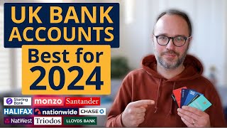 The Best UK Bank Accounts for 2024 [upl. by Iturk]