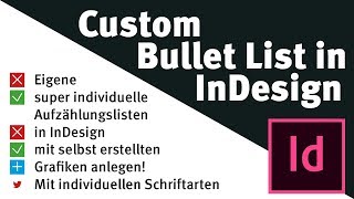 Individuelle Aufzählungspunkte in InDesign mit eigenen Schriftarten erstellen [upl. by Ferdinand]