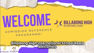 Billabong High International School Admission Referral Program  Thank You Benefits for Parents [upl. by Serdna]