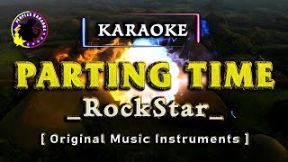 quotPARTING TIMEquot by Rockstar Karaoke Version karaoke partingtime [upl. by Chick]