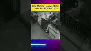 Maling Nya Sudah Berpengelaman malingmotor cctv malingmotorterbaru beritaterkini maling [upl. by Nolahp247]