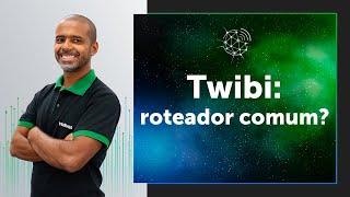 O Twibi é um roteador comum EsquadrãoDeRedes [upl. by Akino]