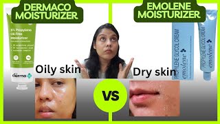 emolene cream vs Derma Co moisturizer which 1 better कोनसा मॉइस्चराइजर बेस्ट है ऑयली स्किन k liye [upl. by Rutledge195]