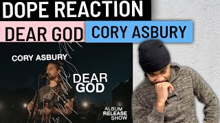 Cory Asbury Reaction  Dear God  To Love A Fool [upl. by Ihsar]