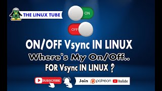 How Do I Turn OnOFF Vsync In Linux   Well Heres Your Answer  A StepbyStep Guide [upl. by Wystand]