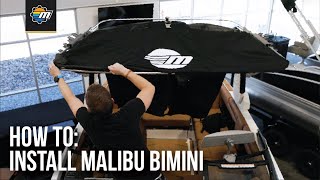 How To Install a Bimini on Your Malibu Boat [upl. by Pavia]